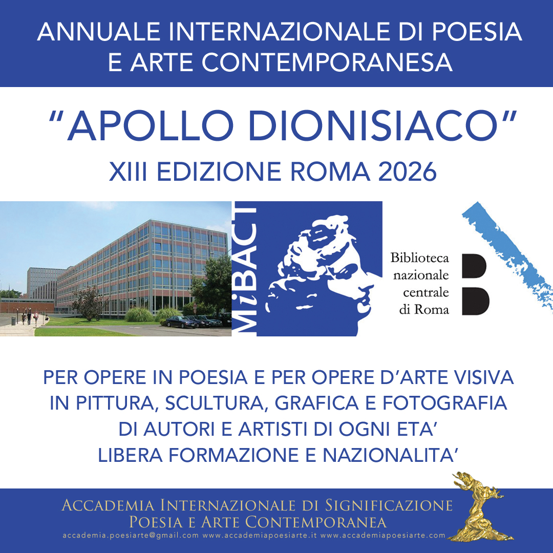 Apollo dionisiaco. Annuale Internazionale di poeti e artisti alla Biblioteca Nazionale Centrale di Roma.